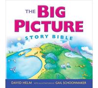 The Big Picture Story Bible (Redesign) Book David R. Helm Multi One Size