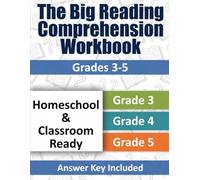The Big Reading Comprehension Workbook: Grades 3-5