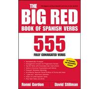 The Big Red Book of Spanish Verbs: 555 Fully Conjugated Verbs