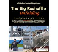 The Big Reshuffle UNFOLDING: The follow-up publication to The Big Reshuffle (2023), which had predicted Trump’s return and the global scenario ... the Nation State, Alliances, and Trade Blocs)