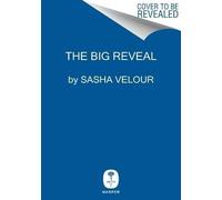 Big Reveal : An Illustrated Manifesto of Drag by Sasha Velour (2023, Hardcover)