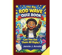 The Big Rod Wave Quiz Book: Can You Get Them All Right