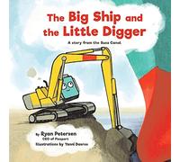 The Big Ship and the Little Digger