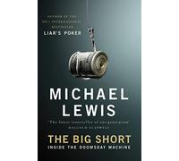The Big Short: Inside the Doomsday Machine