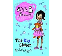 The Big Sister (Billie B. Brown)