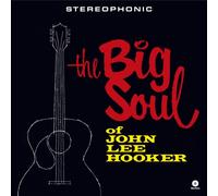 John Lee Hooker - The Big Soul Of John Lee Hooker [VINYL]