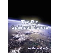 The Big Spiritual Picture