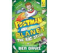 The Big Stink: The hilarious young fiction series to get kids reading!: Volume 2 (Postman Planet)