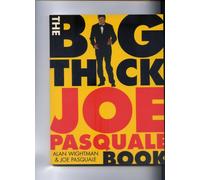 The Big Thick Joe Pasquale Book