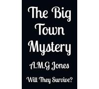 The Big Town Mystery