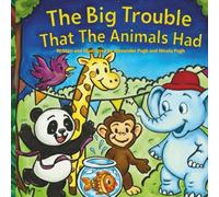 The Big Trouble That The Animals Had