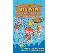 The Big Win: An Unofficial Novel for Fans of Animal Crossingvolume 2 (Island Adventures)
