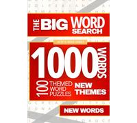 The Big Word Search Large Print Puzzles Book: 1000 Words - 100 Themed Puzzles - For Adults, Seniors, and Teens (Active Mind Collection)