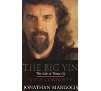The Big Yin: Life and Times of Billy Connolly