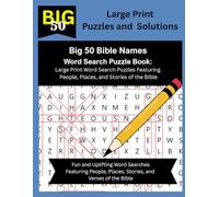 The Big50: Bible Word Search Puzzle Book: Large Print Word Search Puzzles Featuring 50 Bible Themes, Stories, and Verses (The Big 50 Puzzle Series)