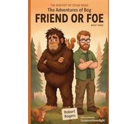 The Bigfoot of Cedar Ridge: Friend or Foe