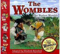 The Bigfoot Womble: 7 (Wombles)