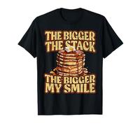 The Bigger The Stack The Bigger My Smile Funny Pancake T-Shirt