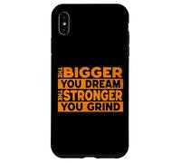 The bigger your dream, the harder you will fight Case for iPhone XS Max