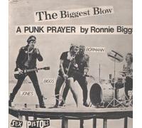 The Biggest Blow (A Punk Prayer By Ronnie Biggs)