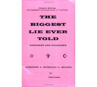 The Biggest Lie Ever Told 4th Edition by Malik Jabbar (1-Oct-2006) Paperback