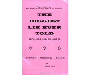 The Biggest Lie Ever Told 4th Edition by Malik Jabbar (1-Oct-2006) Paperback