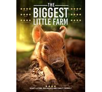 The Biggest Little Farm