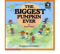 [(The Biggest Pumpkin Ever )] [Author: S. Kroll] [Sep-1993]