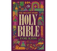 The Biggest Story Holy Bible for Kids (Hardcover)