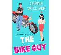 The Bike Guy (Short Stories by pen names: J.S. Davidson, Ella Stone and Cherie Williams)