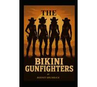 The Bikini Gunfighters
