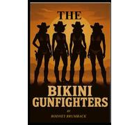 The Bikini Gunfighters