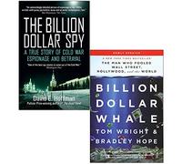The Billion Dollar Spy By David E. Hoffman & Billion Dollar Whale By Tom Wright, Bradley Hope 2 Books Collection Set
