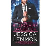 The Billionaire Bachelor (Billionaire Bad Boys)