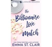 The Billionaire Love Match (The Billionaire Surprise)
