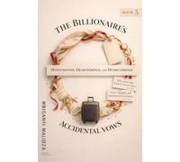 The Billionaire's Accidental Vows Honeymoons, Heartstrings, and Homecomings book (5)
