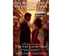 The Billionaire's Accidental Vows: The Billionaire's Reckless Heart (3)