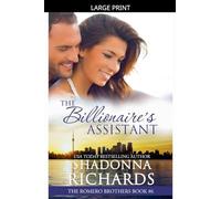 The Billionaire's Assistant: 6 (The Romero Brothers (Billionaire Romance))