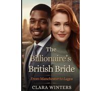 The Billionaire's British Bride: From Manchester to Lagos