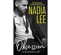 The Billionaire's Claim: Obsession: 1