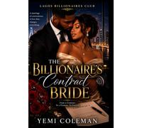 The Billionaire's Contract Bride: 1 (Lagos Billionaires Club)