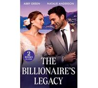 The Billionaire's Legacy : Rush to the Altar / Boss's Baby Acquisition (Convenient Wives Club)