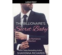 The Billionaire's Secret Baby - Billionaire Romance Collection (1)