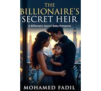 The Billionaire's Secret Heir (The Billionaire's Books Series)