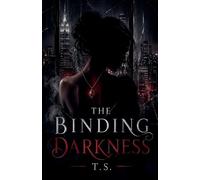 The Binding Darkness: 2 (Dark Covenant)