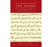 The Binding Proof of the Sunna (Sunna Notes 3)