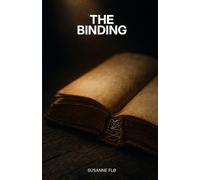 The Binding: When a Bookbinder Discovers Her Husband's Letters Hidden Across Time