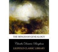 The Bingham genealogy