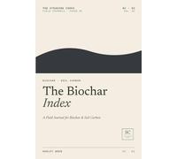 The Biochar Index: A Field Journal for Biochar & Soil Carbon