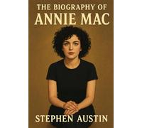 The Biography of Annie Mac: The Voice That Shaped a Generation of Music